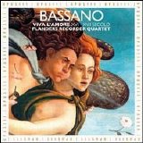 Flanders Recorder Quartet - Bassano-Viva L'amore XVI-XVII Secolo