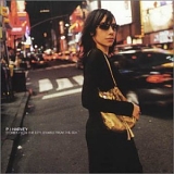 PJ Harvey - Stories from the City, Stories from the Sea