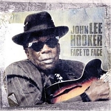 John Lee Hooker - Face To Face