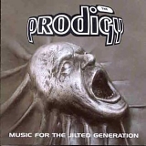 The Prodigy - Music For The Jilted Generation