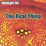Midnight Oil - The Real Thing