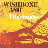 Wishbone Ash - Pilgrimage