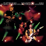 G3 - Joe Satriani, Eric Johnson, Steve Vai - G3 Live in Concert