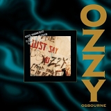 Ozzy Osbourne - Just Say Ozzy (remastered)