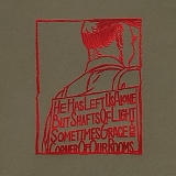 A Silver Mt. Zion - He Has Left Us Alone, But Shafts of Light Sometimes Grace The Corner of Our Rooms
