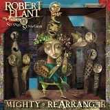 Robert Plant And The Strange Sensation - Mighty Rearranger