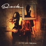 Riverside - Second Life Syndrome