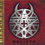 Disturbed - Believe