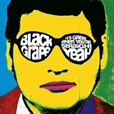 Black Grape - It's Great When You're Straight...Yeah