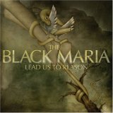 Black Maria, The - Lead Us To Reason