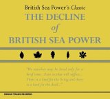British Sea Power - The Decline Of British Sea Power