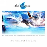 The Tangent - The Music That Died Alone