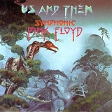 London Philharmonic Orchestra, Scholes - Us & Them: Symphonic Pink Floyd