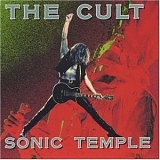 The Cult - Sonic Temple