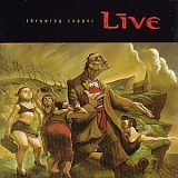 Live - Throwing Copper