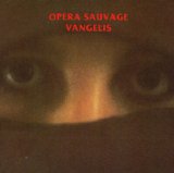 Vangelis - Opera Sauvage
