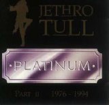 Jethro Tull - Platinum Part II 1976 - 1994