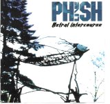 Phish - Astral Intercourse