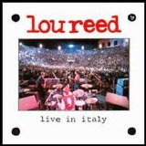 Lou Reed - Live In Italy