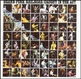 Grand Funk Railroad - Caught in the Act