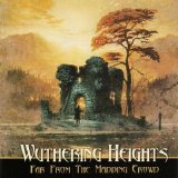 Wuthering Heights - Far from the Maddening Crowd