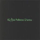 IQ - J'ai Pollette D'arnu
