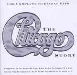 Chicago - Chicago Story: The Complete Greatest Hits 1967-2002 Disc 1