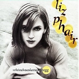 Liz Phair - Whitechocolatespaceegg