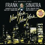 Frank Sinatra - New York New York: His Greatest Hits