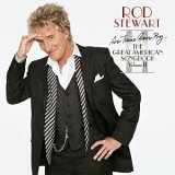 Rod Stewart - As Time Goes By: The Great American Songbook, Vol. 2