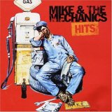 Mike & The Mechanics - Mike & the Mechanics Hits