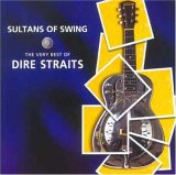 Dire Straits - Sultans of Swing - The Very Best Of Dire Straits