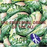 Fraternal Order Of The All - Greetings From Planet Love