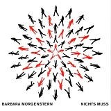 Barbara Morgenstern - Nichts Muss