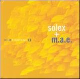 Solex + MAE - In The Fishtank No.13