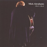 Abrahams, Mick - MickÂ´s Back