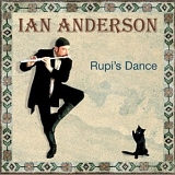 Anderson, Ian - Rupi's Dance