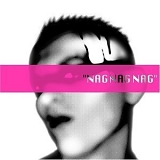 Nag Nag Nag: Compiled by Jonny Slut I - Various