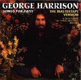 George Harrison - Songs For Patti-The Mastertape Version
