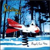 Solution A.D. - Happily Ever After