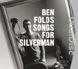 Ben Folds - Songs For Silverman