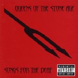 Queens of the Stone Age - Songs for the Deaf