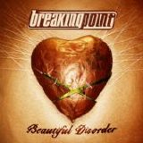Breaking Point - Beautiful Disorder