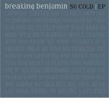Breaking Benjamin - So Cold