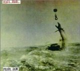 Pearl Jam - Hail, Hail (Single)