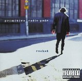 Primitive Radio Gods - Rocket