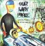 Our Lady Peace - Spiritual Machines