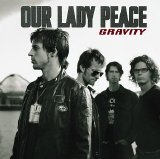 Our Lady Peace - Gravity