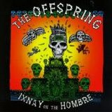 The Offspring - Ixnay on the Hombre