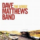 Dave Matthews Band - The Gorge